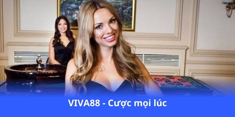 viva88-cuoc-moi-luc